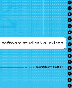 software-studies-fuller-manovich-digital-studies-etudes-numeriques-epistemologie1-245x300